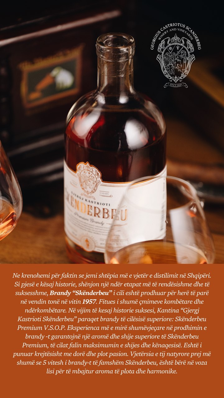 Story: the story of Skënderbeu brandy