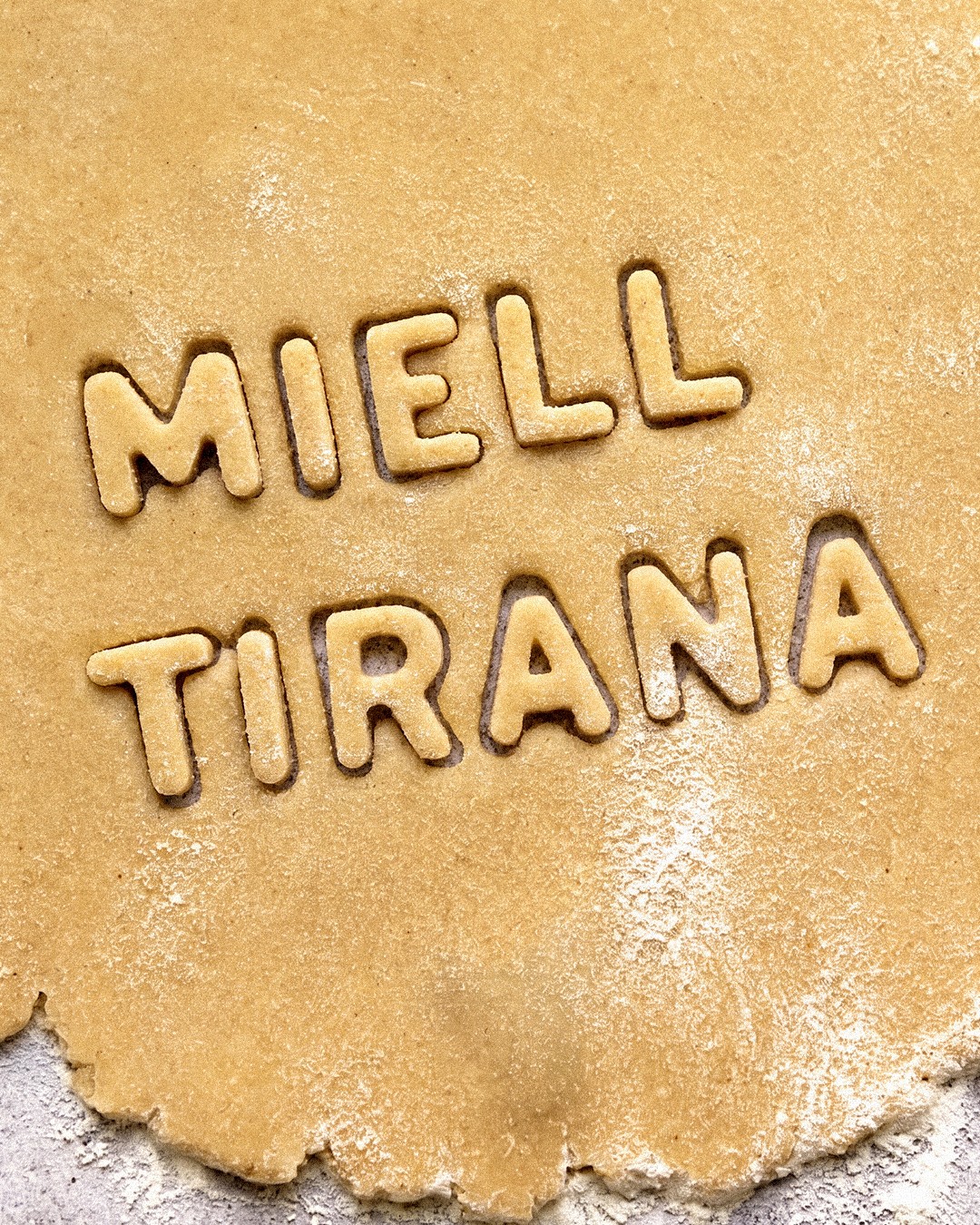 MIELL TIRANA cut out of rolled dough