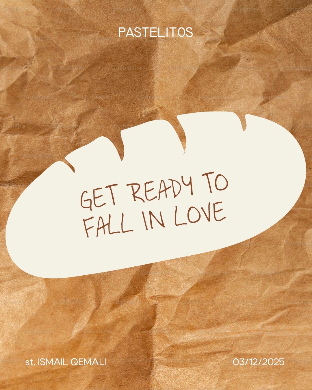 Get ready to fall in love, written inside a loaf on kraft paper